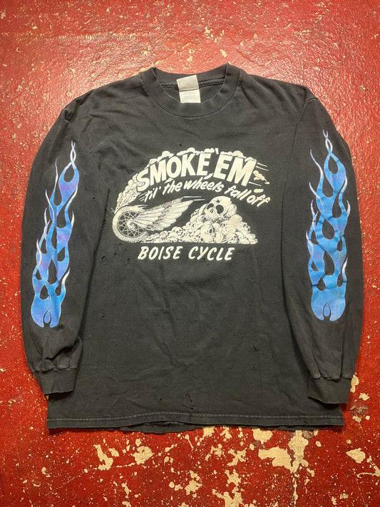 90s Boise Cycle “Smoke’Em To The Wheels Fall Off” Long Sleeve Shirt