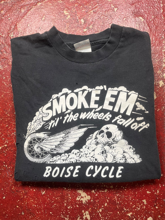 90s Boise Cycle “Smoke’Em To The Wheels Fall Off” Long Sleeve Shirt