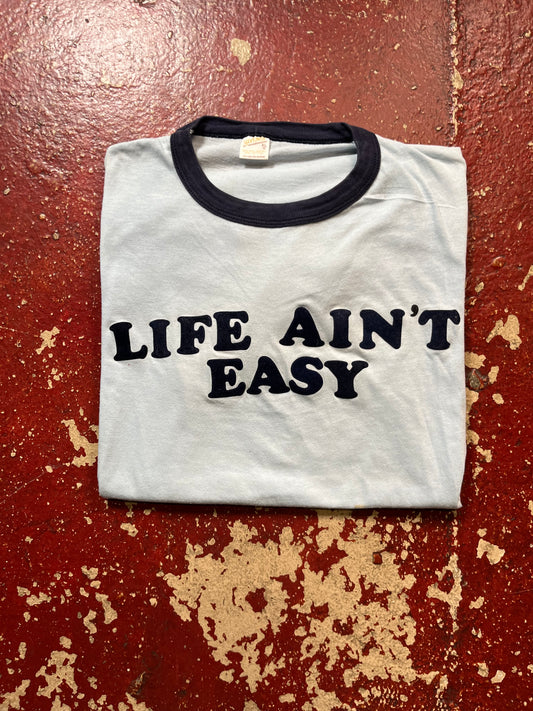 70s/80s Life Ain’t Easy Ringer Tee