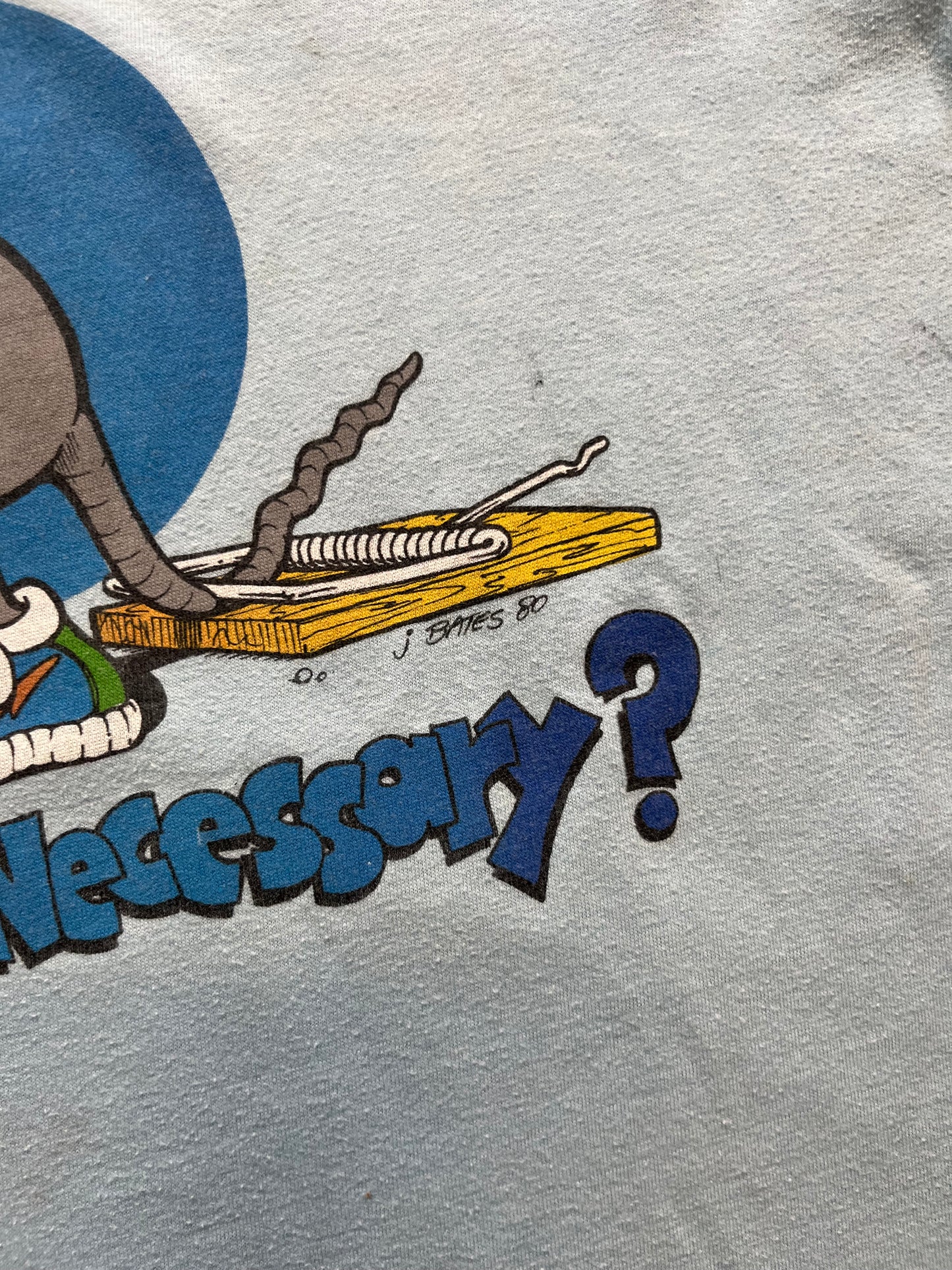 1980 Was Today Necessary Tee